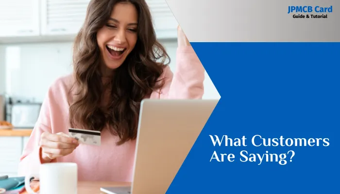 What Customers Are Saying What Customers Are Saying.
